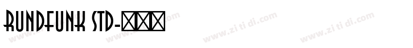 Rundfunk Std字体转换